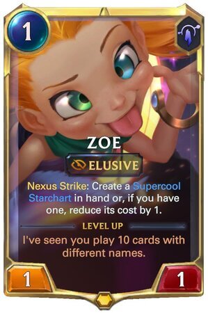 Zoe cấp 1 (Thẻ LoR)