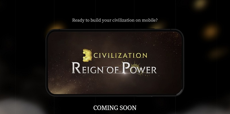 Civilization Reign of Power phát hành khu vực SEA.